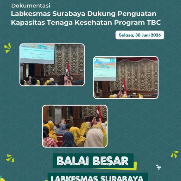 Labkesmas Surabaya Dukung Penguatan Kapasitas Tenaga Kesehatan Program TBC